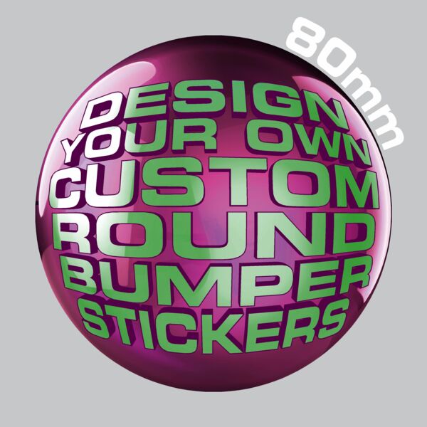 80mm Round Bumper Stickers Thumbnail