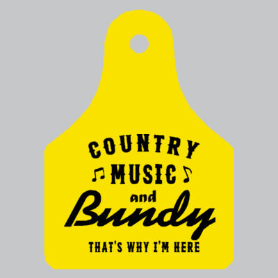 Country Music and Bundy thats way I'm here Thumbnail
